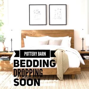 POTTERY BARN BEDDING DROPPING SOON
